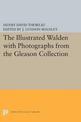 The Illustrated WALDEN with Photographs from the Gleason Collection