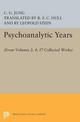 Psychoanalytic Years: (From Vols. 2, 4, 17 Collected Works)