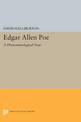 Edgar Allan Poe: A Phenomenological View