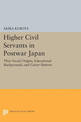 Higher Civil Servants in Postwar Japan: Their Social Origins, Educational Backgrounds, and Career Patterns