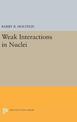 Weak Interactions in Nuclei