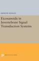 Eicosanoids in Invertebrate Signal Transduction Systems