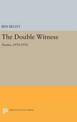 The Double Witness: Poems: 1970-1976