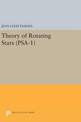 Theory of Rotating Stars. (PSA-1), Volume 1