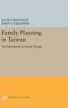 Family Planning in Taiwan: An Experiment in Social Change