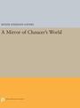 A Mirror of Chaucer's World