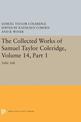 The Collected Works of Samuel Taylor Coleridge, Volume 14: Table Talk, Part I