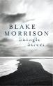 Shingle Street: The brilliant collection from award-winning author Blake Morrison