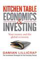 Kitchen Table Economics and Investing