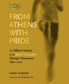 From Athens with Pride: The Official History of the Australian Olympic Movement 1894 to 2014
