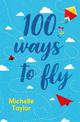 100 Ways to Fly