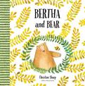 Bertha and Bear