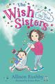 The Big Wish: The Wish Sisters Book 2