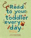 Read To Your Toddler Every Day: 20 folktales to read aloud: Volume 2