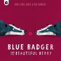 Blue Badger and the Beautiful Berry: Volume 3