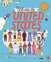We Are the United States: Meet the People Who Live, Work, and Play Across the USA: Volume 15