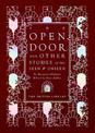 The Open Door: and Other Stories of the Seen and Unseen
