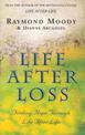 Life After Loss: Finding Hope Through Life After Life