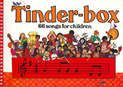 Tinder-box: 66 Songs for Children