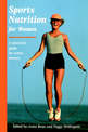 Sports Nutrition for Women: A Practical Guide for Active Women