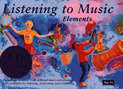 Listening to Music - Listening to Music: Elements Age 5+: Recordings of music from different times and places with activities fo