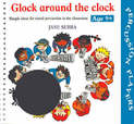 Glock Around the Clock Age 9+ (Book + CD): Simple ideas for tuned percussion in the classroom