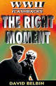 The Right Moment