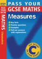 Pass your GCSE Maths: Measures