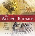 The Ancient Romans: Their Lives and Their World