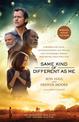 Same Kind of Different As Me Movie Edition: A Modern-Day Slave, an International Art Dealer, and the Unlikely Woman Who Bound Th