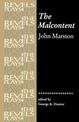 The Malcontent: By John Marston