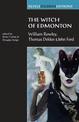 The Witch of Edmonton: By William Rowley, Thomas Dekker and John Ford