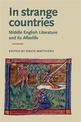 In Strange Countries: Middle English Literature and its Afterlife: Essays in Memory of J. J. Anderson