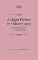 A Fig for Fortune by Anthony Copley: A Catholic Response to the Faerie Queene