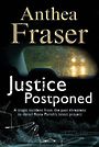 Justice Postponed (Large Print)