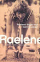Raelene: Sometimes Beaten, Never Conquered
