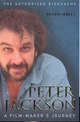 Peter Jackson: A Film-Maker's Journey - The Authorised Biography