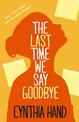 The Last Time We Say Goodbye
