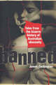 Banned: Tales from the bizarre history of Australian obscenity