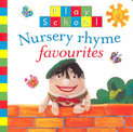 Play School: Nursery Rhyme Favourites