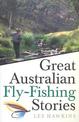 Great Australian Fly-Fishing Stories