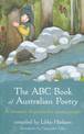 The ABC Book of Australian Poetry: A treasury of poems for young people