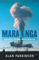 Maralinga: Australia's Nuclear Waste Cover-up