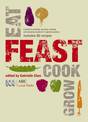 Feast: Grow, Cook, Eat