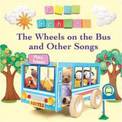 Wheels on the Bus and Other Songs