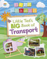 Little Ted's Big Book of Transport