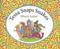 Tessa Snaps Snakes
