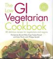 New Glucose Revolution The Low GI Vegetarian Cookbook