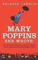 Mary Poppins She Wrote: The extraordinary life of Australian writer P.L. Travers