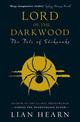 Lord of the Darkwood: Books 3 and 4 in The Tale of Shikanoko series